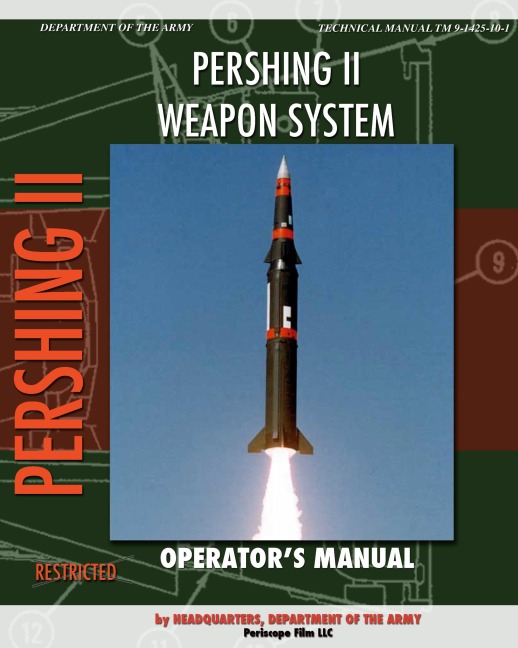 Pershing II Weapon System Operators Manual
