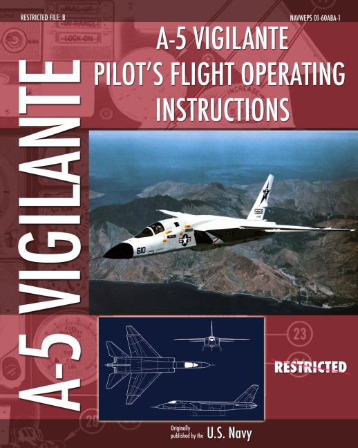 A-5 Vigilante Pilots Flight Operating Instructions