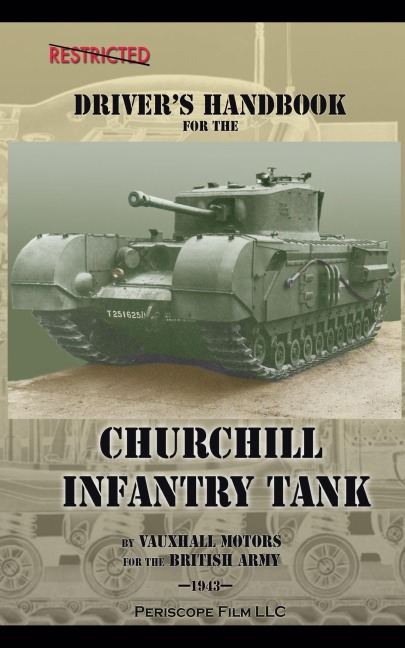 Drivers Handbook for the Churchill Infantry Tank