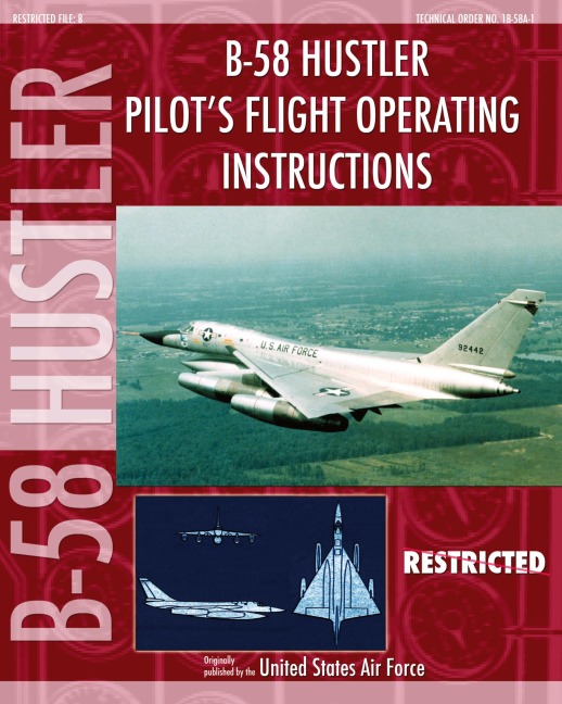 B-58 Hustler Pilots Flight Operating Instructions