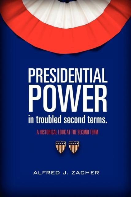 Presidential Power in troubled second terms