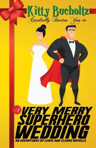 A Very Merry Superhero Wedding