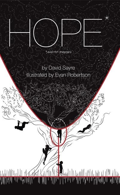 Hope...Even for Unitarians