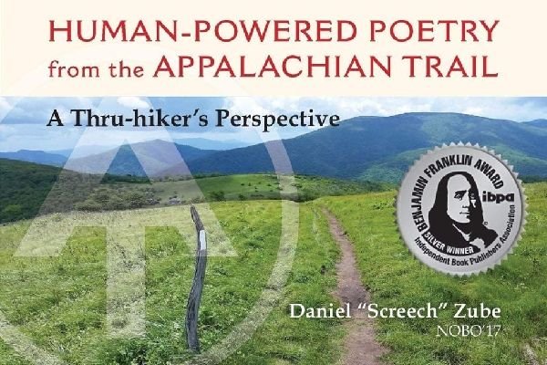 Human-Powered Poetry from the Appalachian Trail: A Thru-Hikers Perspective