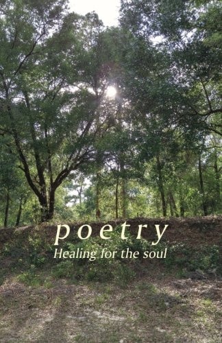 Poetry Healing for the Soul