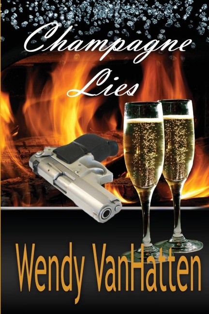Champagne Lies: Hidden Truths Volume 1