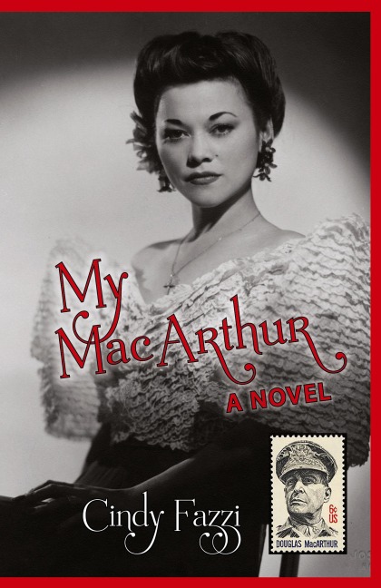 My MacArthur: A Novel
