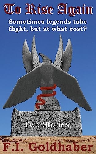 To Rise Again Two Stories