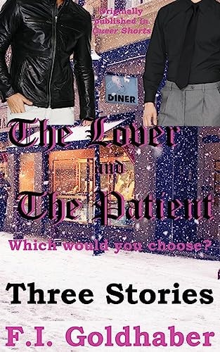 The Lover and The Patient Three Stories