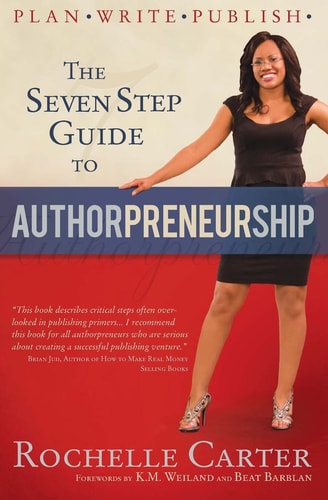 The Seven Step Guide to Authorpreneurship
