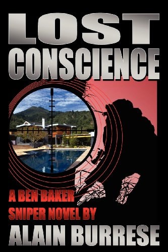 Lost Conscience A Ben Baker Sniper Novel