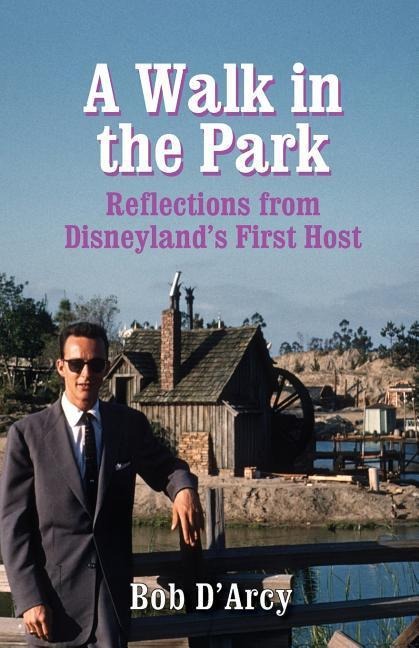A Walk in the Park: Reflections from Disneylands First Host