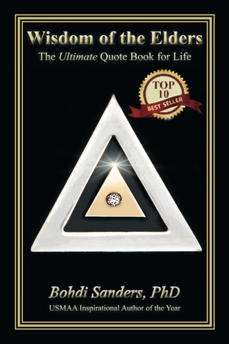 Wisdom of the Elders The Ultimate Quote Book for Life