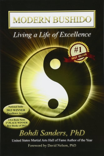 Modern Bushido Living a Life of Excellence