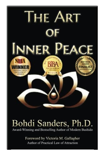 The Art of Inner Peace The Law of Attraction for Inner Peace