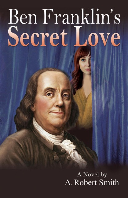 Ben Franklins Secret Love