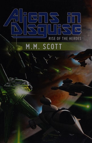 Aliens in Disguise Rise of the Heroes