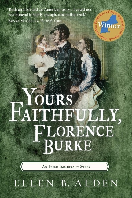 Yours Faithfully, Florence Burke: An Irish Immigrant Story