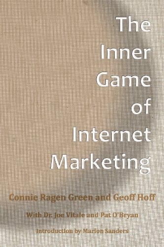 The Inner Game of Internet Marketing