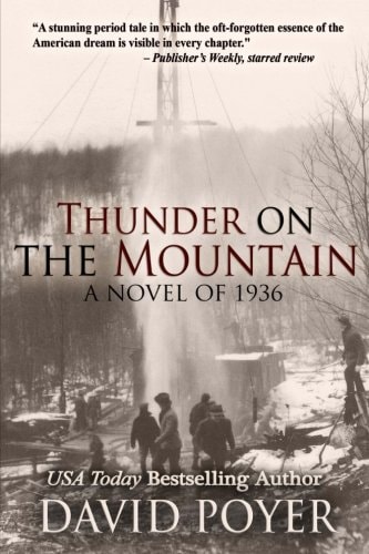 Thunder on the Mountain A Novel of 1936