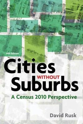 Cities Without Suburbs: A Census 2010 Perspective