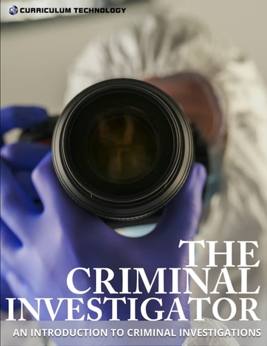 The Criminal Investigator An Introduction to Criminal Investigations