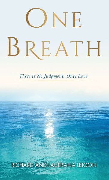One Breath: There is no judgment, only love