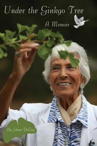 Under the Ginkgo Tree A Memoir