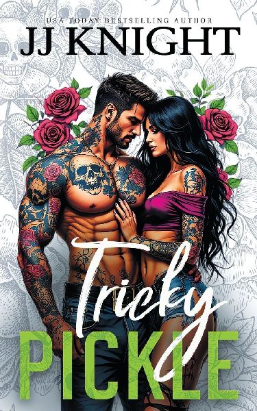 Tricky Pickle: A Biker Romance