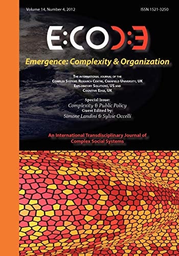 Emergence Complexity and Public Policy: Complexity and Organization
