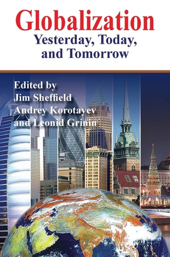 Globalization Yesterday, Today, and Tomorrow