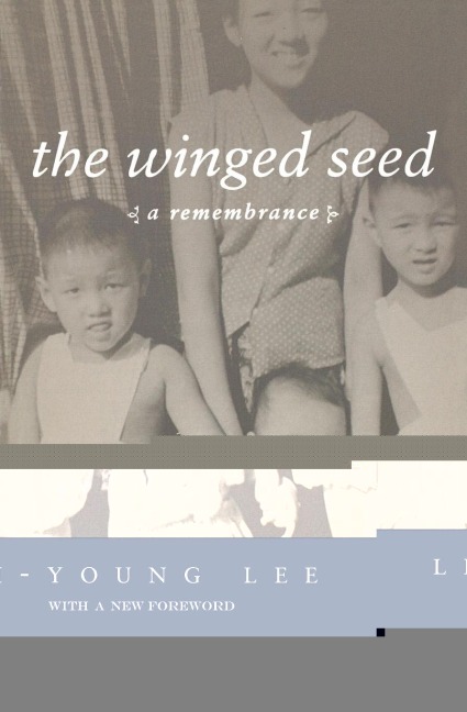 The Winged Seed: A Remembrance