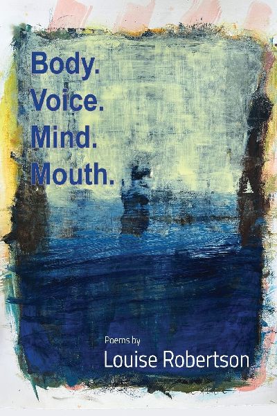 Body. Voice. Mind. Mouth.
