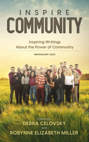 Inspire Community Inspiring Writings About the Power of Community