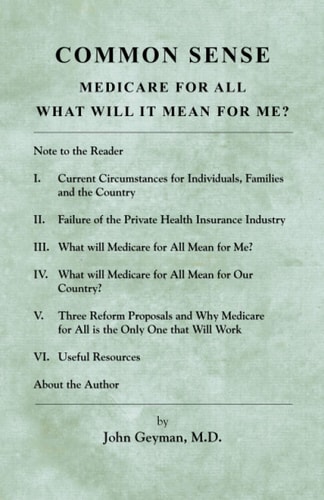 Common Sense Medicare for All: What Will It Mean for Me?