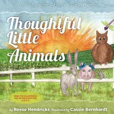 Thoughtful Little Animals: An Allegory About Taking Turns
