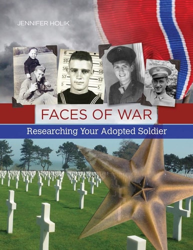 Faces of War Researching Your Adopted Soldier