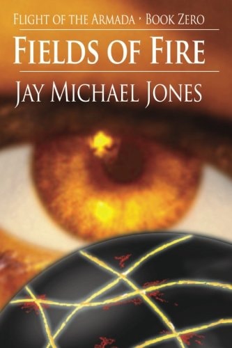 Fields of Fire - Book Zero