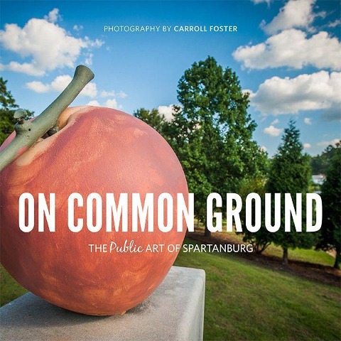 On Common Ground: The Public Art of Spartanburg