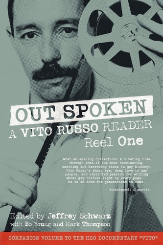 Out Spoken A Vito Russo Reader - Reel One