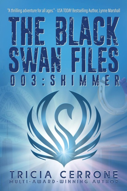 The Black Swan Files 003: Shimmer