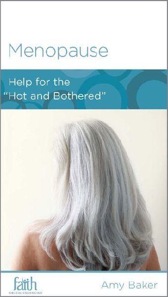 Menopause: Help for the Hot and Bothered