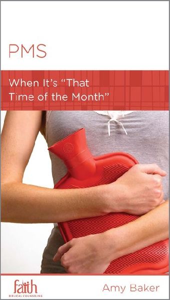 PMS: When Its That Time of the Month