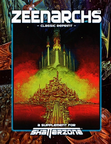 Zeenarchs (Classic Reprint) A Supplement for Shatterzone