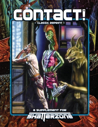 Contact! (Classic Reprint) A Supplement for Shatterzone