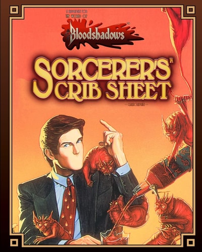 Sorcerer's Crib Sheet (Classic Reprint) A Supplement for Bloodshadows