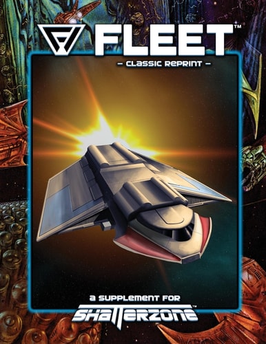 Fleet (Classic Reprint) A Supplement for Shatterzone