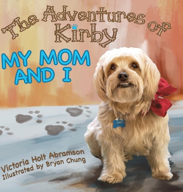The Adventures of Kirby: My Mom and I