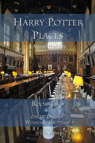 Harry Potter Places Book Two-OWLs Oxford Wizarding Locations