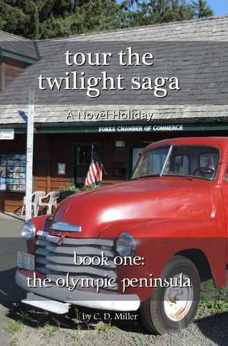 Tour the Twilight Saga Book One- The Olympic Peninsula